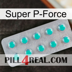 Super P-Force 28